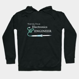 Trust me, I'm an electronics engineer Hoodie